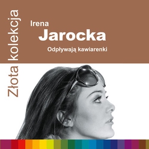 http://irenajarocka.pl/webdocs/image/2018/KG/CD-Zlota-Kolekcja-Odplywaja-kawiarenki-2013-okladka-przod.jpg