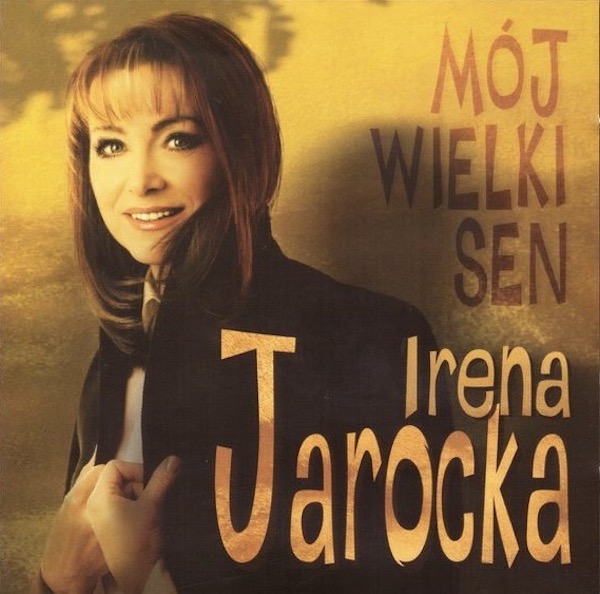 http://irenajarocka.pl/webdocs/image/2021/KG/CD-Moj-wielki-sen-okladka-przod.jpg