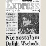 Nie zostałam Dalidą Wschodu, Express 1991